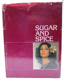 Sugar and Spice Hardcover – January 1, 1976